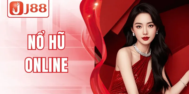Nổ Hũ Online J88 – Quay Thử May Mắn, Trúng Lớn Liền Tay 1 Nổ Hũ Online J88 – Quay Thử May Mắn, Trúng Lớn Liền Tay